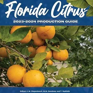 thumbnail for publication: 2023–2024 Florida Citrus Production Guide